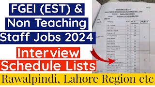 FGEI EST amp Non Teaching Staff Interview Schedule Lists Uploaded  FGEI Interview Schedule Lists [upl. by Ardnassac]