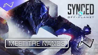 SYNCED OffPlanet  Meet the Nanos Trailer [upl. by Ingaborg]