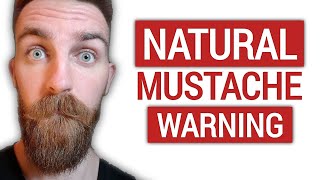 Should you Grow Out your Mustache Naturally Without Trimming [upl. by Kesley]