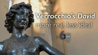 Verrocchios David more real less ideal [upl. by Ssor196]