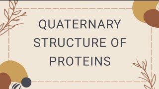 Quaternary structure of Proteins  Microbiology Biochemistry [upl. by Herm322]