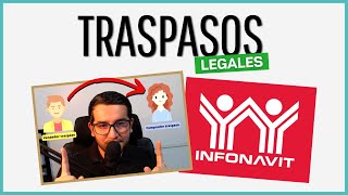 TRASPASOS DE INFONAVIT  ¿Cómo funcionan  Parte 2 [upl. by Aillicirp]