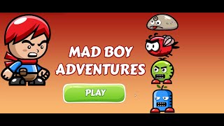 Mad Boy Adventures Walkthrough [upl. by Hayotal524]