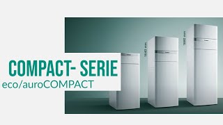 Die neue COMPACT Serie von Vaillant möchte sich vorstellen [upl. by Ityak]