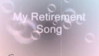 BEST SONG FOR RETIREMENT quotFOREVER YOUNGquot by BRYAN CLAASZ [upl. by Wyon938]