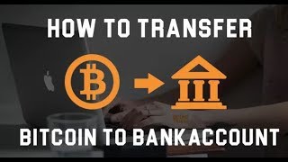 How to Exchange Bitcoin to Bank Account TUTORIAL [upl. by Eberto310]