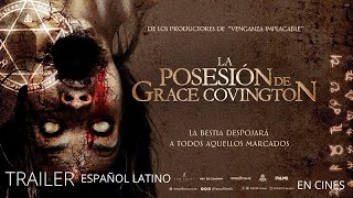 La Posesión De Grace Covington  Tráiler Oficial Español Latino [upl. by Yrolg]