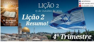 Lição 2  AS PROMESSAS DE DEUS PARA ISRAEL [upl. by Atimed774]