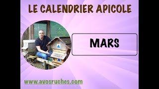 Calendrier Apicole  MARS [upl. by Armbrecht]