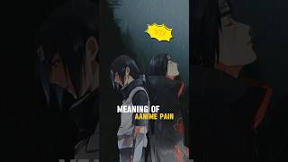 Meaning of Anime Pain 🥹 anime animeedit [upl. by Gawain]