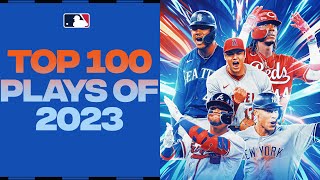 The Top 100 Plays of 2023  MLB Highlights [upl. by Landan]