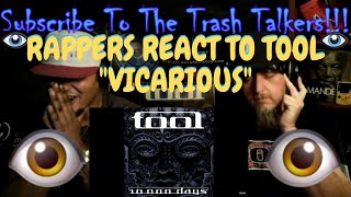 Rappers React To TOOL quotVicariousquot [upl. by Esimehc]