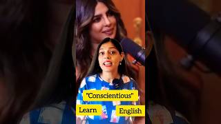 Learn English Word Conscientious –Used by Ranveer Allahbadia for Priyanka Chopraquot english short [upl. by Babette117]