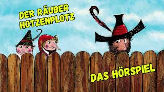 Der Räuber Hotzenplotz  Hörspiel [upl. by Mauer523]