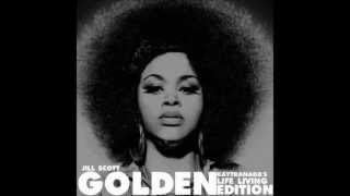 Jill ScottGolden Blackbeard Mix [upl. by Teador568]