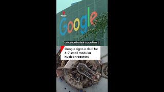 Google goes nuclear with Kairos Power [upl. by Neruat]