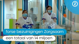 ZorgSaam bezuinigt 14 miljoen vacatures worden voor deel niet meer ingevuld [upl. by Llennoj]