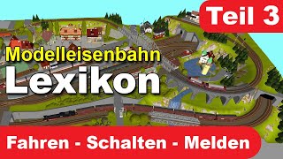 Modelleisenbahn Lexikon  Wir bauen eine Modellbahnanlage  Teil 3 [upl. by Anneirb]