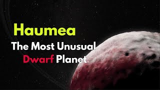 Haumea The FastSpinning Dwarf Planet [upl. by Gruber]