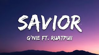 Gnie  Savior Lyrics feat Ruatpuii [upl. by Limay575]