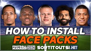 HOW TO INSTALL REAL PLAYER FACES ON FM24  Football Manager 2024 Facepack Installation Guide [upl. by Adnulahs406]