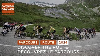 Dauphiné 2024  Discover the route  Découvrez le parcours [upl. by Darius]