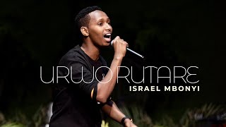 Israel Mbonyi  Urwo Rutare [upl. by Nadaha123]