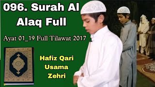 Tilawatil Quran Best Voice Surah Alaq Hafiz Qari Usama Zehri [upl. by Nedgo169]