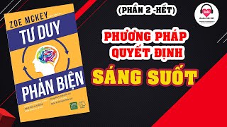 Full Tư duy phản biện  Podcast [upl. by Cirdet]