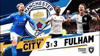 Match Highlights I Manchester City vs Fulham 32  2024 Premier League [upl. by Yrem777]