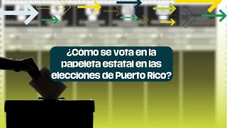 ¿Cómo se vota en la papeleta estatal en las elecciones de Puerto Rico [upl. by Oninrutas117]