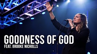 Don Moen  Goodness of God feat Brooke Nicholls  Live Worship in Toronto [upl. by Nelrah]