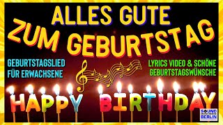 Alles Gute zum Geburtstag Lied ❤️schöne Geburtstagswünsche amp Schönes Geburtstagslied für Erwachsene [upl. by Cruce]