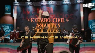 Estado Civil Amantes En Vivo Cali  Los Hermanos Medina  Video En Vivo [upl. by Lenna]