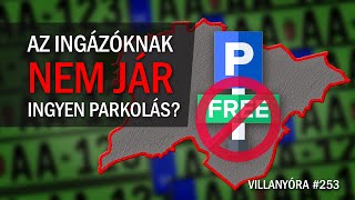 Villanyóra 253  Az ingázónak nem jár ingyenes parkolás [upl. by Farley135]