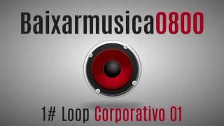 01 Loop Corporativo 01 [upl. by Saalocin89]