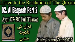 Quran Recitation Surah Al Baqarah Full Hafiz Qari Usama Zehri [upl. by Goren]