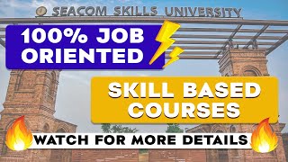 Seacom Skills University  Courses Career Placements Opportunity  Best Skills University [upl. by Smaoht]