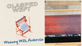 Discover the Magic of Earthy Clasped Weft With Exclusive Tips [upl. by Dotty]