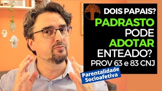 Parentalidade Socioafetiva  Provimento 63 e 83 CNJ na prática [upl. by Kcirted]