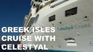 Celestyal Cruises in Greece Touring Celestyal Crystal and Visiting Patmos [upl. by Anerok849]