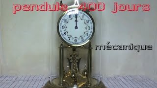 Pendule 400 jours mécanique DEMONSTRATION et mode demploi en VIDEO [upl. by Eneli]