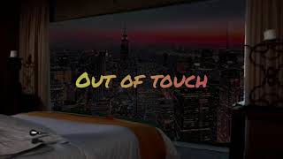 CUT Out of touch Lyrics [upl. by Enineg]