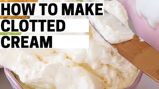 Quick 5Minute Clotted Cream Recipe [upl. by Dremann]