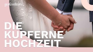 Die Bedeutung hinter der Kupfernen Hochzeit [upl. by Isobel]