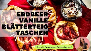 Blätterteig mit Erdbeeren und Pudding  schnell selber machen  einfach backen [upl. by Ayotyal]