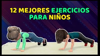 12 MEJORES EJERCICIOS EN CASA PARA NIÑOS [upl. by Noyerb]