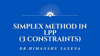 Simplex Method in Linear Programming3 constraints Quantitative Techniques [upl. by Hartzke19]