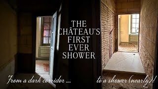 The FIRST shower is coming Château Restoration Progress 10 [upl. by Asilenna109]