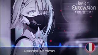 Lissandro  Oh maman Nightcore version France 🇨🇵 JESC 2022 [upl. by Granoff334]